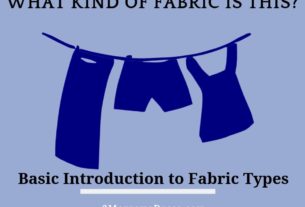 What Kind of Fabric is This? Basic definitions and introduction to fabric types