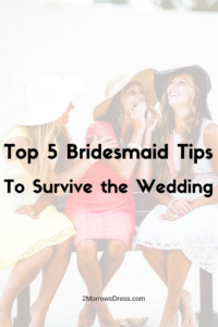 5 Top Tips for Bridesmaid Tips to Survive the Wedding
