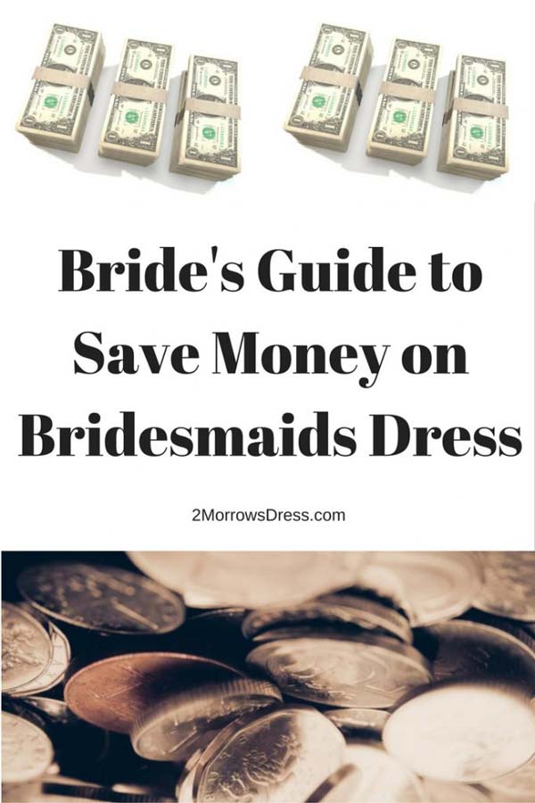 Bride's Guide Save Money on Bridesmaids Dress