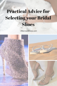 Bridal Shoes - Practical Advice