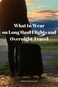 What to Wear for Long Haul Flights – 2Morrows Dress