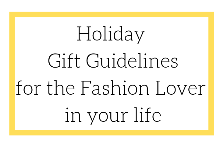 2Morrows Dress Holiday Gift Guidelines for the fashion lover in your life