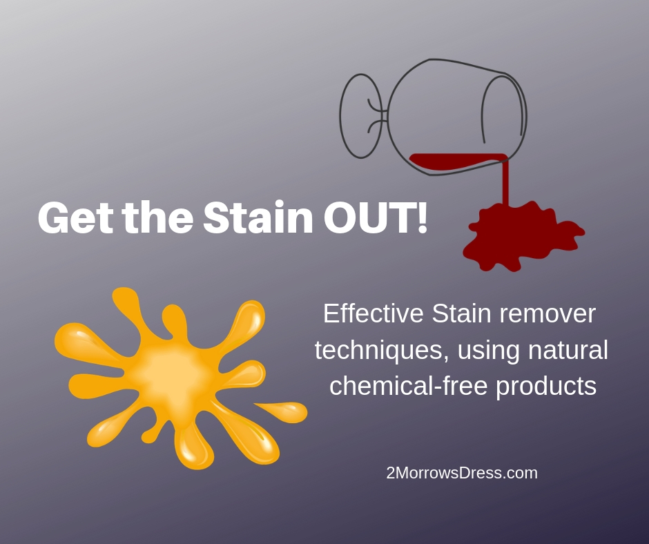 Get The Stain Out! Effective stain remover techniques using natural, chemical-free products