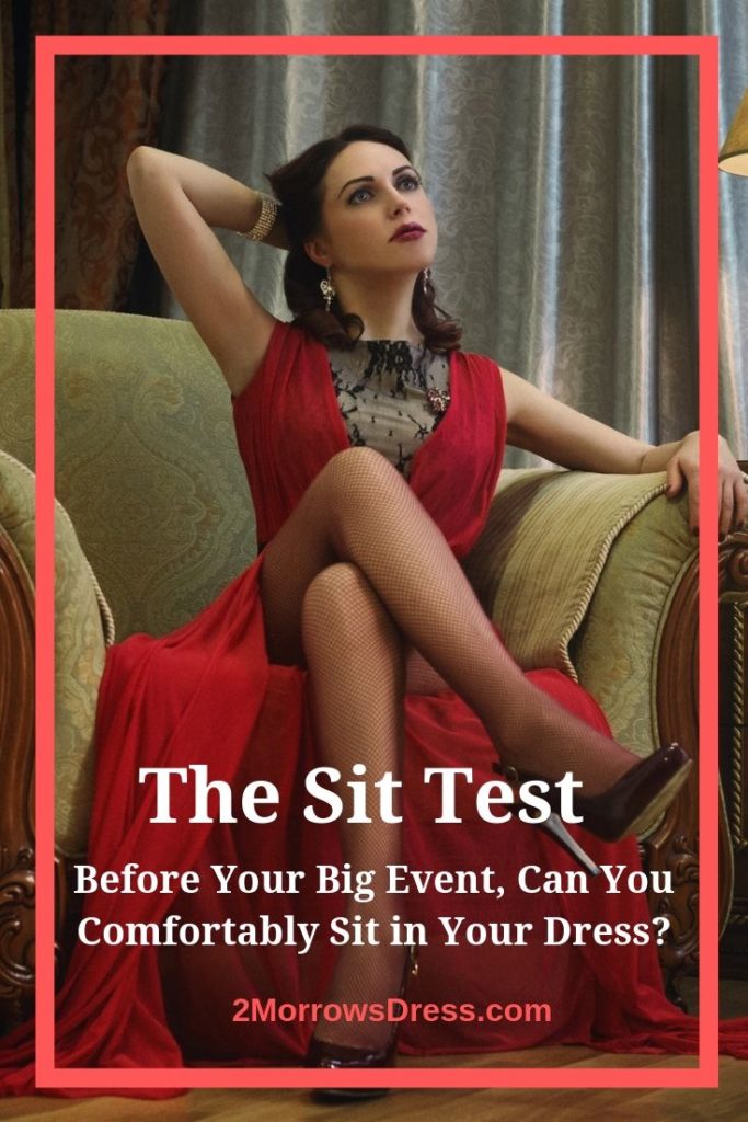 The Sit Test - Before Your Big Event, Can You Comfortably Sit in Your Dress?