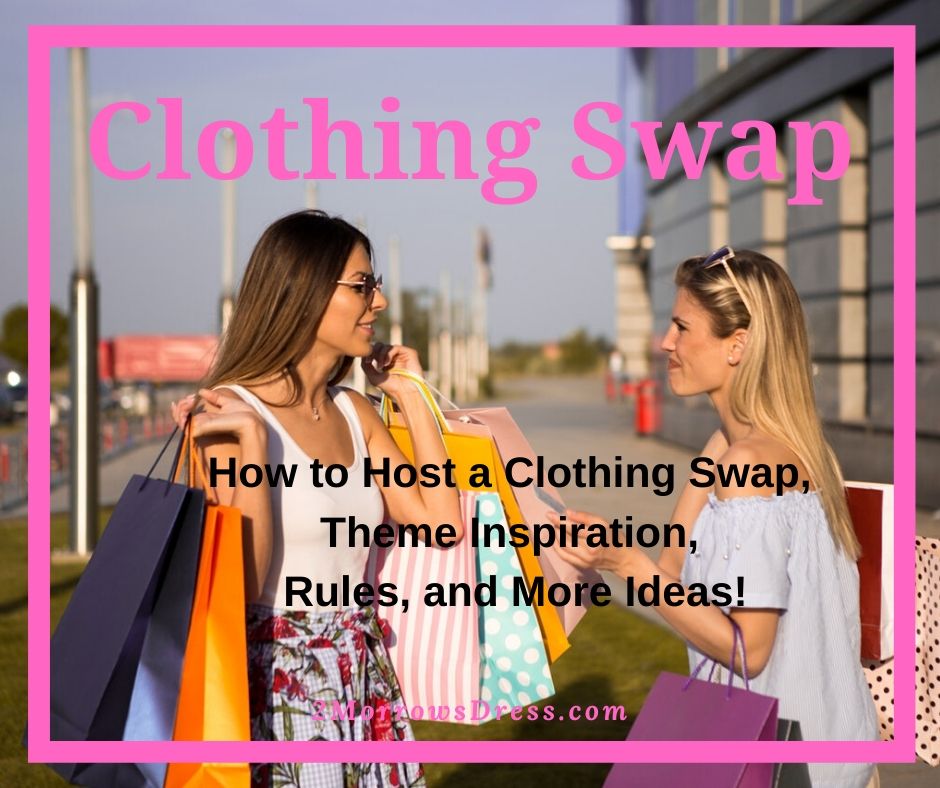 Clothing Swap Party - How to host a clothing swap event, theme inspiration, rules for the clothing sap, and more ideas for eco-friendly fashion.