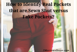 How to identify Real Pockets that are Sewn Shut versus Fake Pockets? And Why do manufacturers do this?